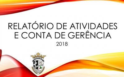 Relatório de Atividades e Conta de Gerência 2018