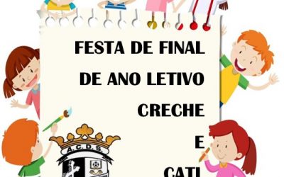 Festa de Final de Ano Letivo/Arraial Popular